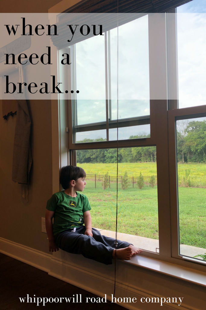 When You Need a Break