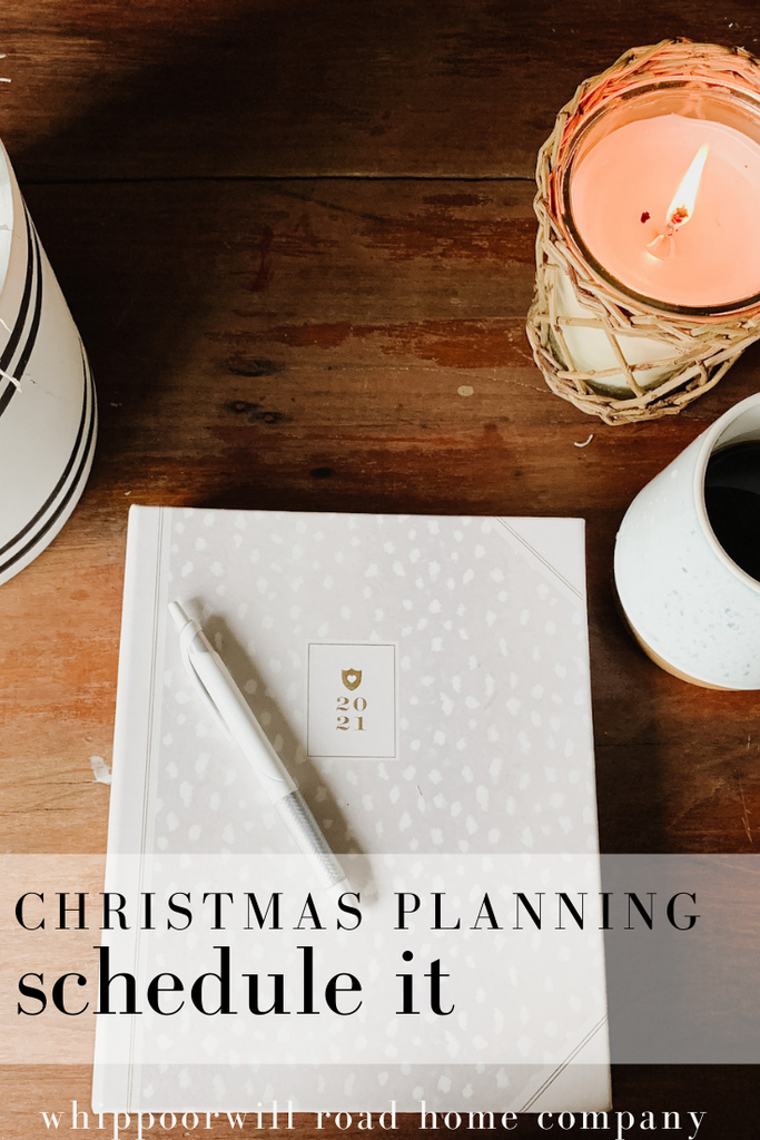Day Three: Schedule It (Christmas Prep Series)