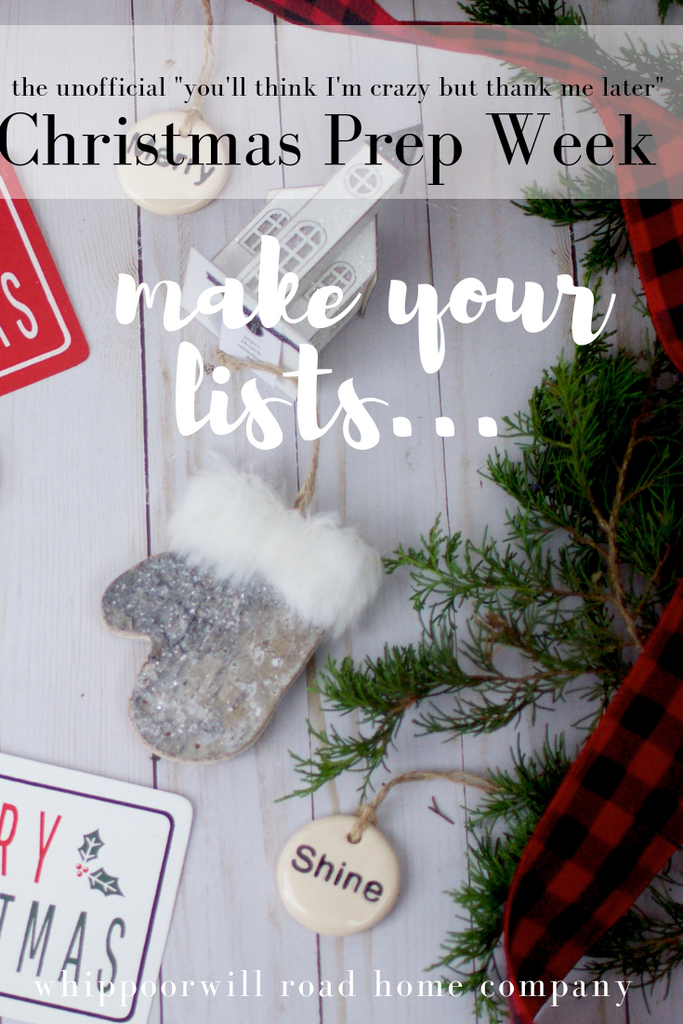 Make Your Lists (Christmas Prep Week)