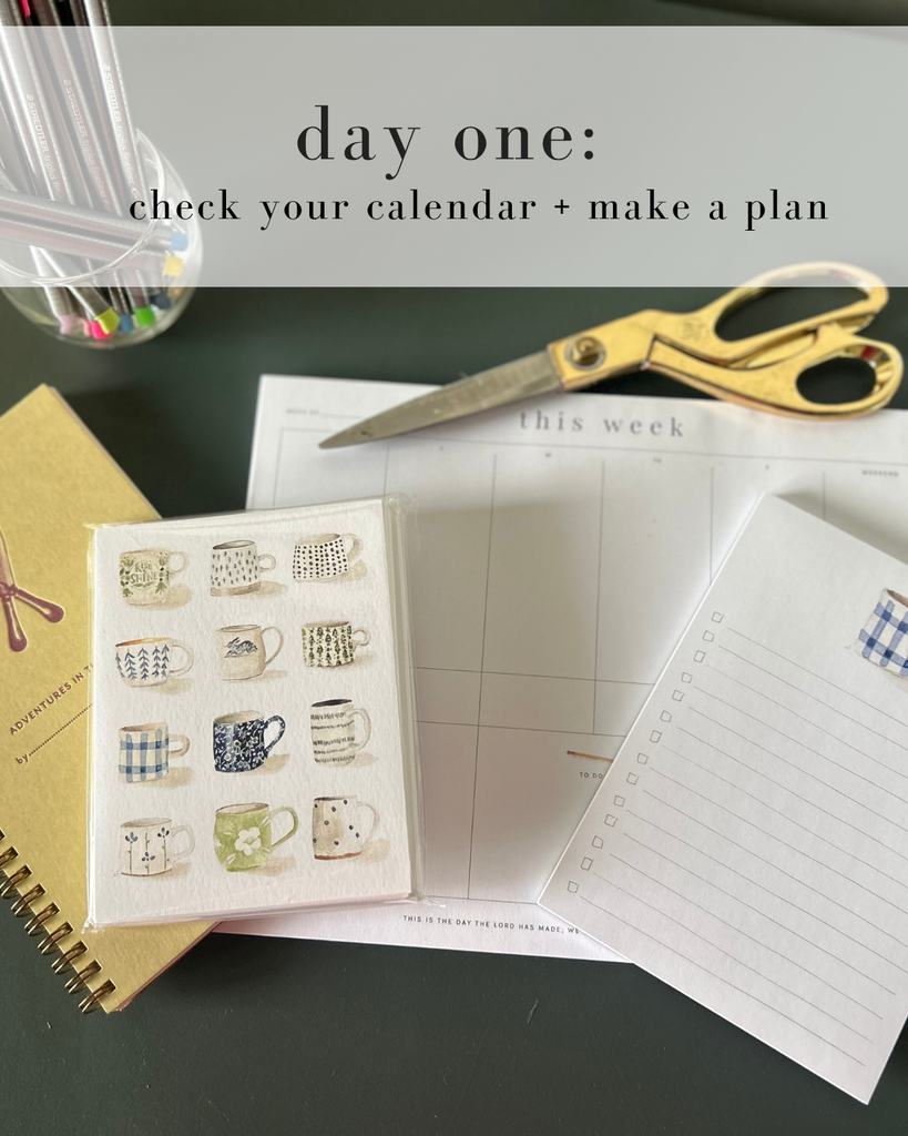 Day One: Check Your Calendar