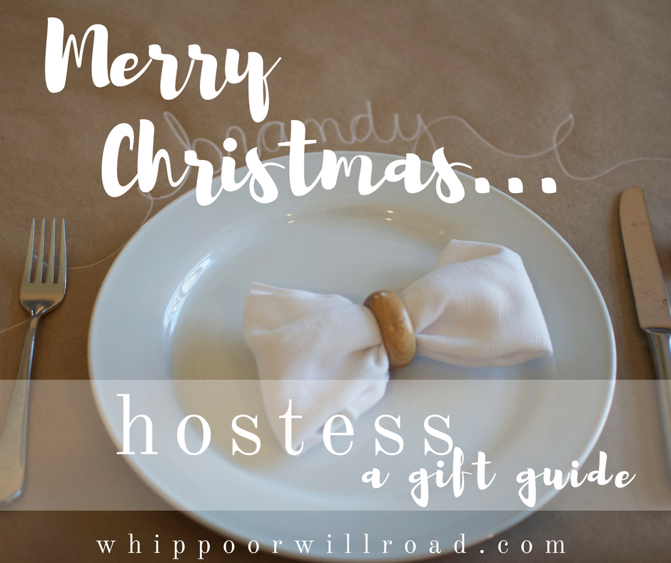 Hostess {a gift guide}