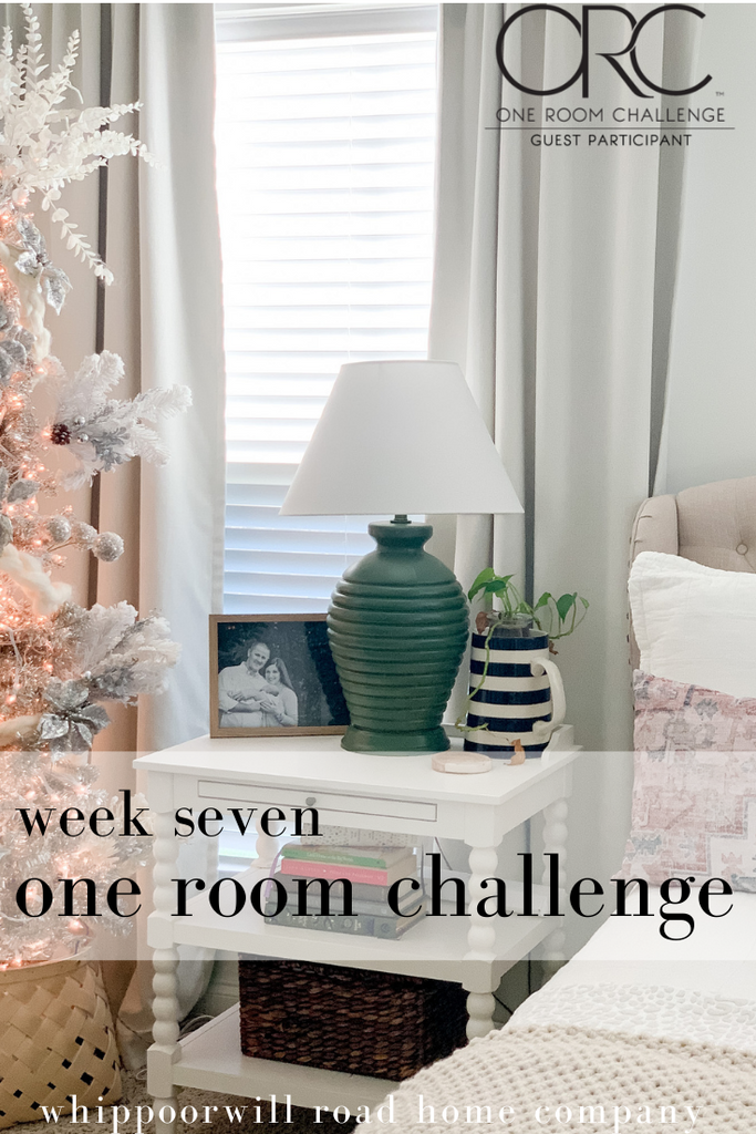 One Room Challenge: Week Seven
