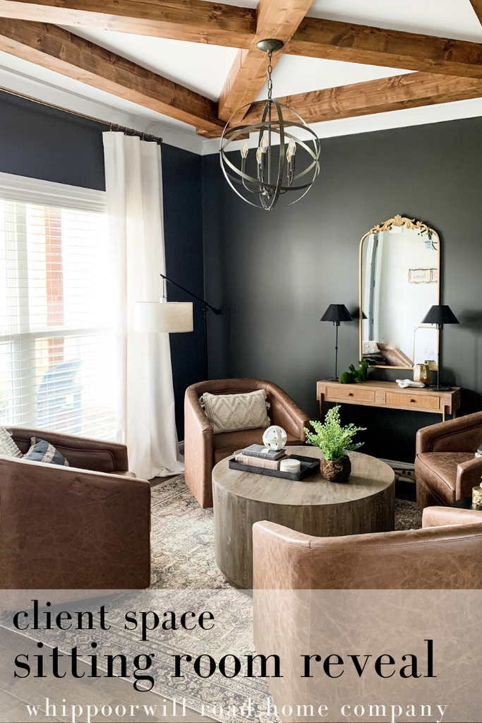 Client Space: Sitting Room Reveal