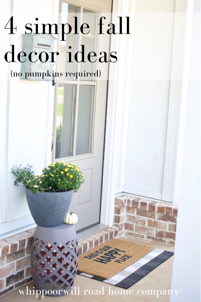 Four Simple Fall Decor Ideas